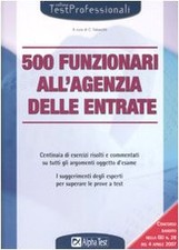Cinquecento funzionari all'agenzia della entrate [Paperback]