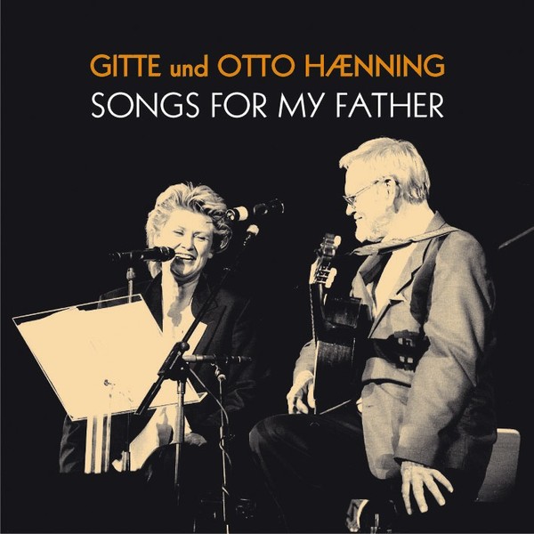 Gitte Haenning - Songs For My Father (Cd) - Jazz-image