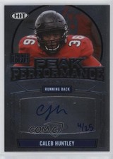 2021 Sage Premier Draft Peak Performance Silver 4/25 Caleb Huntley Auto 2u3