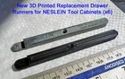 6 x Brand New 3D Printed Replacement Drawer Runners for NESLEIN Tool Cabinets