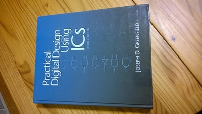 Practical Digital Design Using Ics