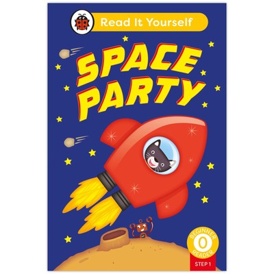 Space Party (Phonics Step 1): Read It Yourself - Level 0 by Ladybird 2024 HB Neu