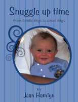 Jean Hamlyn | Snuggle Up Time | Taschenbuch | Englisch (2009) | Authorhouse Uk