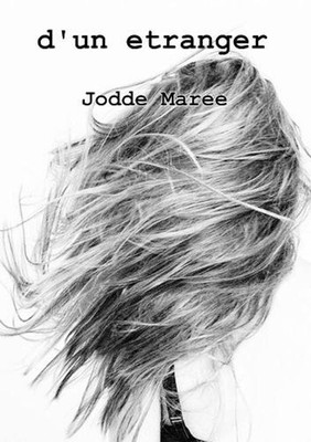 d'un etranger by Jodde Maree (English) Paperback Book