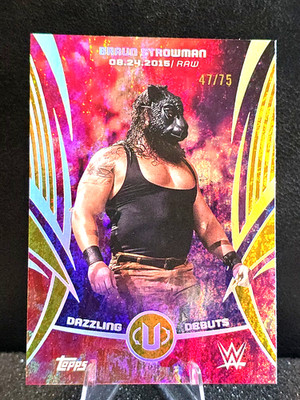 2025 Topps Universe WWE Braun Strowman Dazzling Debuts Gold Stone /75