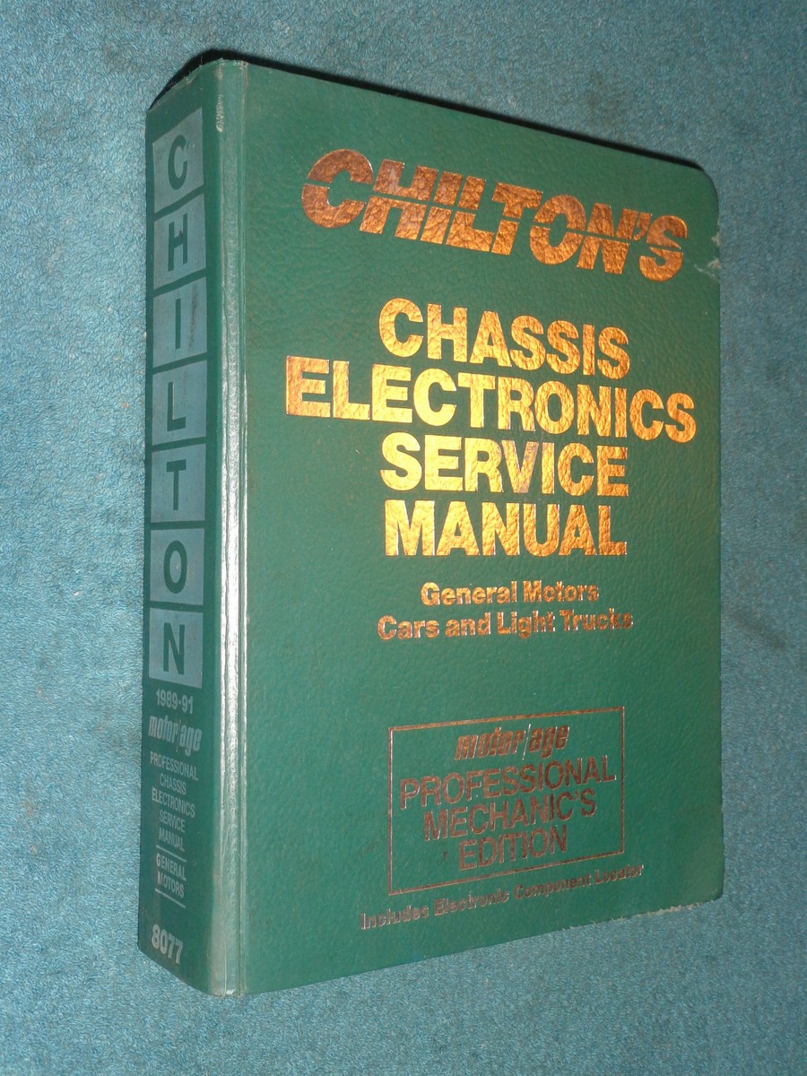 1989-1991 CHILTON'S CHASSIS ELECTRONICS SHOP MANUAL / G.M. MODELS
