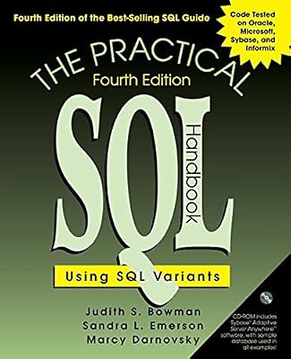 Das praktische SQL-Handbuch: Verwenden von SQL-Varianten, Bowman, Judith S. & Emerson, San