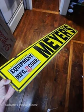  Vintage Metal MEYER'S DORCHESTER Wisconsin Farm Equipment Sign 6” X 30” 