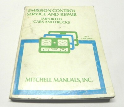 1977 MITCHELL EMISSION CONTROL SERVICE & REPAIR IMPORTED CARS & TRUCKS USED 