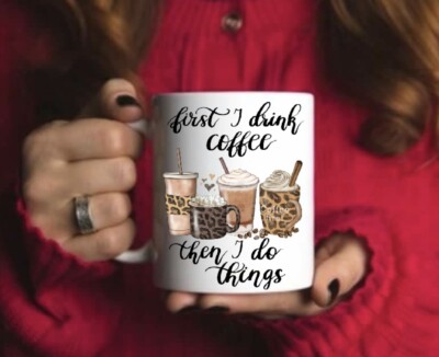 Tasse Kaffeetasse Geschenk First I Drink Kaffeebecher zum Geburtstag Jubiläum