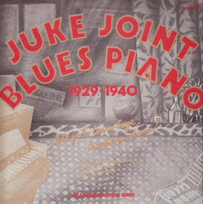 LP Roosevelt Sykes / Black Ivory King a.o. Juke Joint Blues Piano 1929-1940