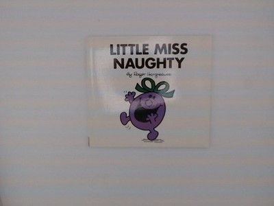 Little Miss Naughty (Mr. Men and Little Miss)