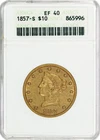 1857 S $10 Liberty Head Eagle Gold ANACS EF40 Key Date Soapbox Circulated Coin