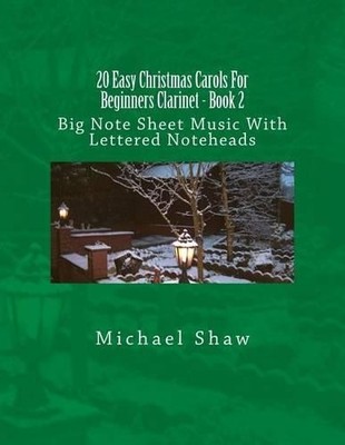 Michael Shaw 20 Easy Christmas Carols For Beginners Clar (Paperback) (UK IMPORT)
