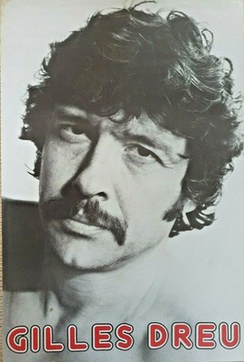 GILLES DREU   ORIGINAL POSTER   VERY RARE   POSTER - CIRCA 1970