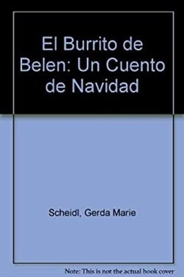 El Burrito de Belen Hardcover Gerda Marie Scheidl