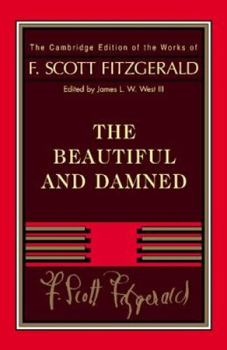 Thumbnail - Fitzgerald: The Beautiful And Damned (the Cambridge Edition Of The
