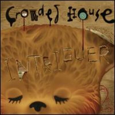 Intriguer [Deluxe Edition] by Crowded House: New