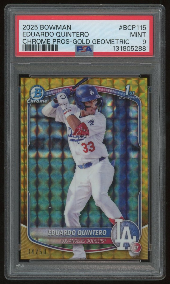 EDUARDO QUINTERO 2025 BOWMAN CHROME GOLD REFRACTOR #BCP-115 34/50 