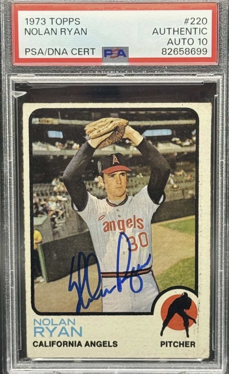 Topps 1973 Nolan Ryan #220 Hard Signed Auto PSA/DNA 10 Cert 82658699