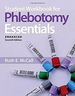 Student Workbook for Phlebotomy Essentials, Enhanced Edition Ruth