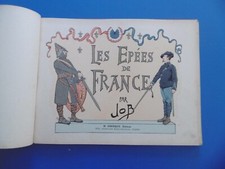JOB - LES EPEES DE FRANCE PAR JOB - EDITEUR H.GEFFROY , PARIS - EDOUARD DETAILLE