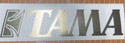 Tama Drums logo 9'' X 2'' GOLD CHROME logo DIE CUT sticker decal for bass drum