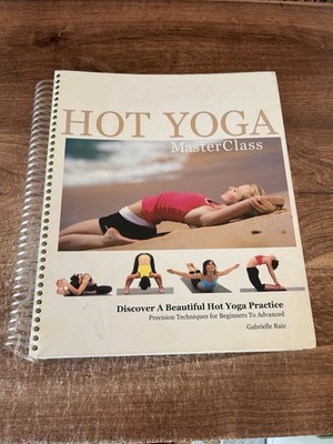 Hot Yoga Master Class by Gabrielle Raiz (Laminated Guides, Quick Start) Spiral