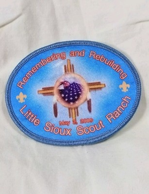 #ad Remembering amp; Rebuilding Little Sioux Scout Ranch Embroidered Patch May 2 2009 $33.50