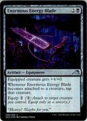 Enormous Energy Blade - Kamigawa: Neon Dynasty #96