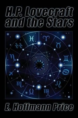 H.P. Lovecraft and the Stars by E. Hoffmann Price (English) Paperback Book