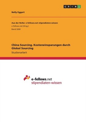 Eggert - China Sourcing. Kosteneinsparungen durch Global Sourcing - pa - E555z