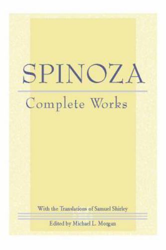 Spinoza: Complete Works by Baruch. Spinoza (2002, Hardcover)