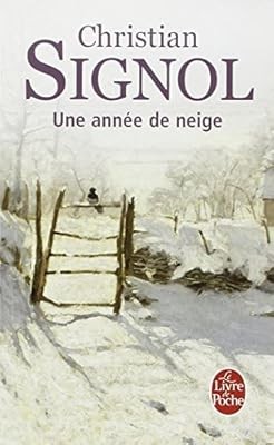 Une Annee De Neige (Ldp Litterature), Signol, Christian, Used; Good Book