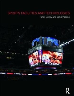 Sports Facilities And Technologies