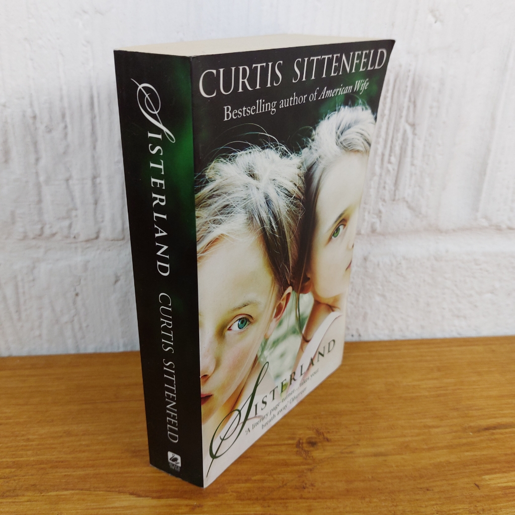 Sisterland: The striking Sunday Times bestseller by Curtis Sittenfeld ...