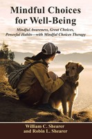 William C. Shearer (U. A.) | Mindful Choices For Well-Being | Taschenbuch (2022)