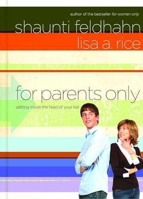 For Parents Only: Getting - Hardcover, by Feldhahn Shaunti; Rice - Acceptable