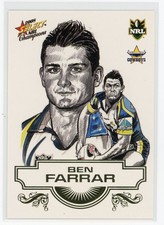 2008 Select Champions Ben Farrar (Cowboys) SKETCH NRL Card # SK18