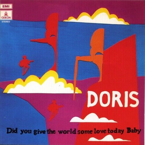 Doris : Did You Give the World Some Love Today, Baby VINYL 12" Album (2014) - Afbeelding 1 van 1