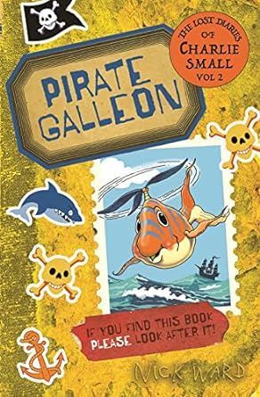 The Lost Diary of Charlie Small Volume 2 : Pirate Galleon - Image 10