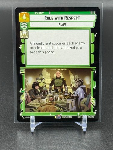 Rule with Respect - SHD 106 NM - Star Wars Unlimited