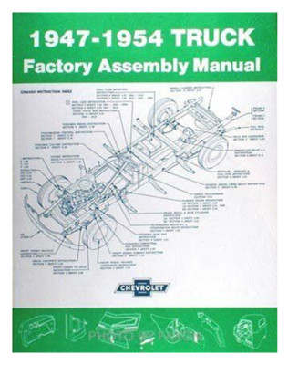 1947-1954 Chevy Truck Factory Assembly Manual Restoration Guide Book 3100