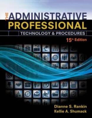 The Administrative Professional: Technology & Procedures, Spiral bound  - GOOD