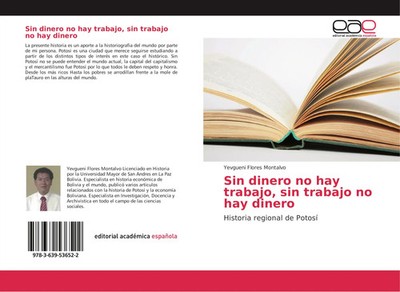 Yevgueni Flores Montalvo | Sin dinero no hay trabajo, sin trabajo no hay dinero