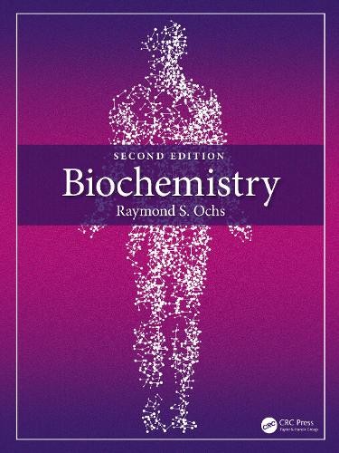 Biochemistry by Raymond S. Ochs - 9780367461874