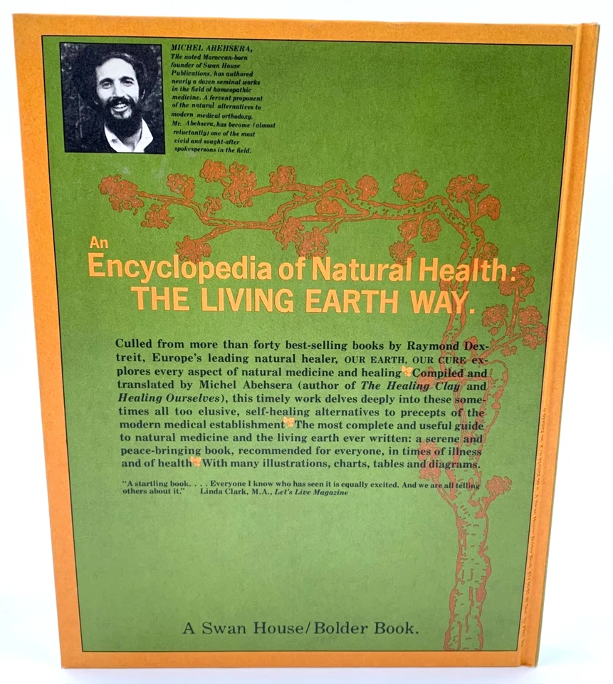 Our Earth Our Cure - by Raymond Dextreit - 10th Printing - Vintage HC 1979 - Image 3 of 4