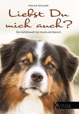 Liebst du mich auch? Patricia B. McConnell