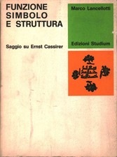 Funzione, simbolo e struttura - Marco Lancellotti (Edizioni Studium)