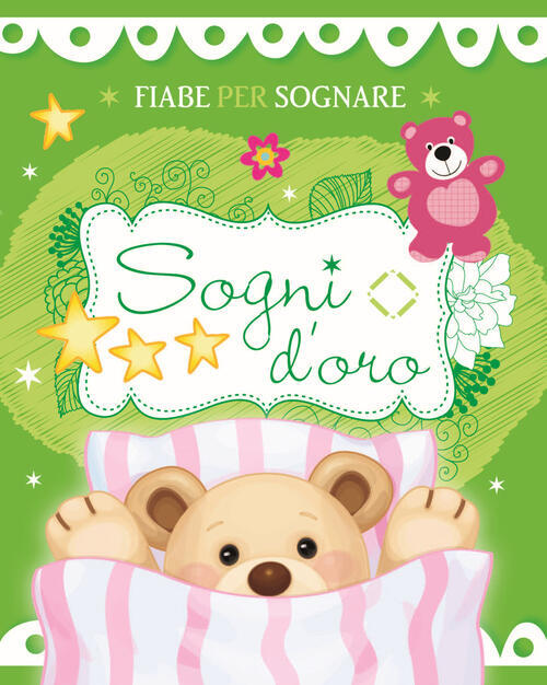 Sogni D'oro. Fiabe Per Sognare La Rana Volante 2017